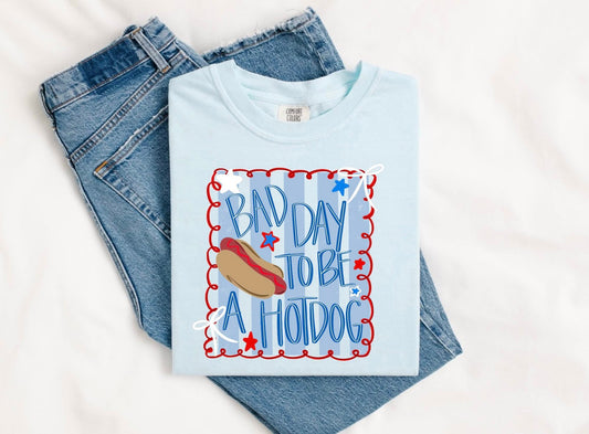 Bad Day to be a Hot Dog red white and blue