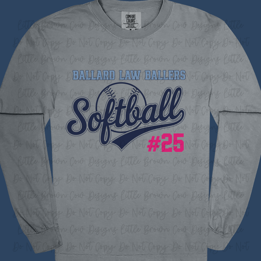 Ballard Law Softball Parent Shirt Softball 4
