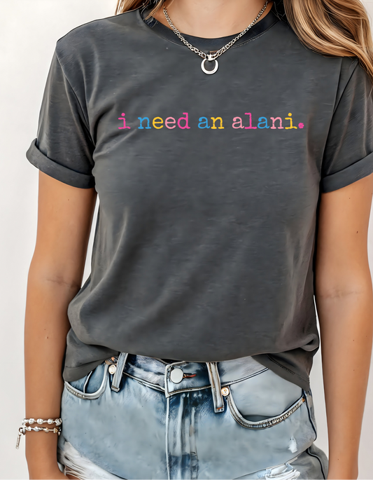 I Need an Alani